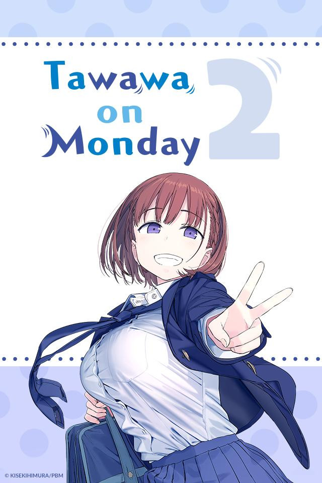 Getsuyoubi no Tawawa