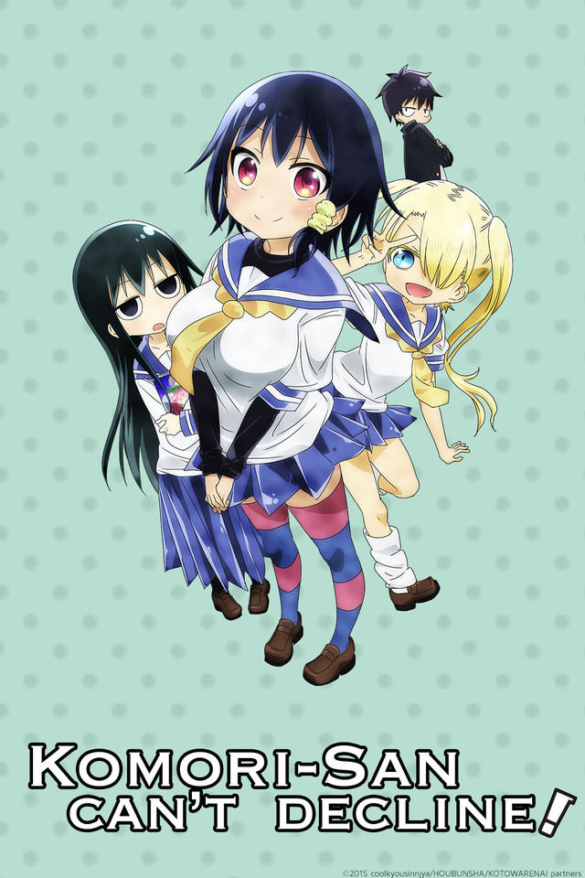 Komori-san Can't Decline!