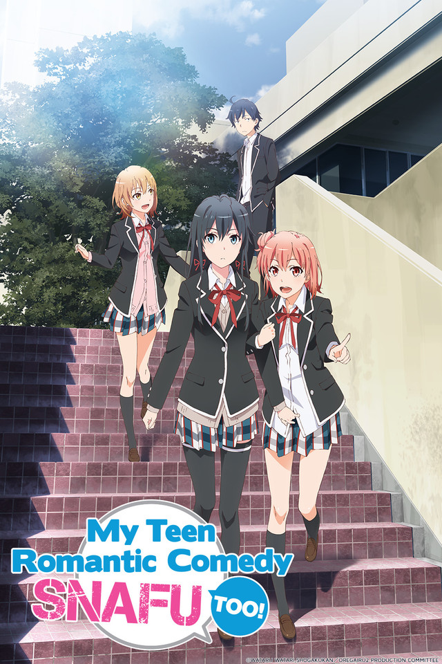 My Teen Romantic Comedy SNAFU TOO!